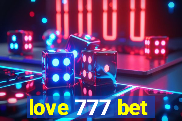 love 777 bet